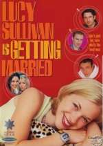 Watch Lucy Sullivan is Getting Married M4ufreemovies