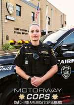 Watch Motorway Cops: Catching America\'s Speeders M4ufreemovies