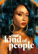 Watch Our Kind of People M4ufreemovies