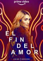 Watch El fin del amor M4ufreemovies