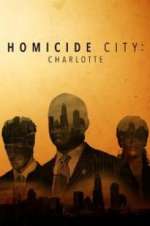 Watch Homicide City: Charlotte M4ufreemovies