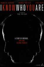 Watch I Know Who You Are M4ufreemovies