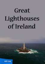 Watch Great Lighthouses of Ireland M4ufreemovies