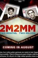 Watch 2 Months, $2 Million M4ufreemovies