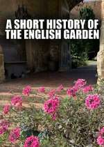 Watch A Short History of the English Garden M4ufreemovies