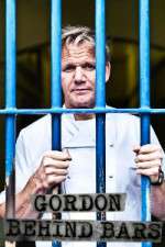 Watch Gordon Ramsay Behind Bars M4ufreemovies
