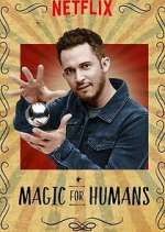 Watch Magic for Humans M4ufreemovies