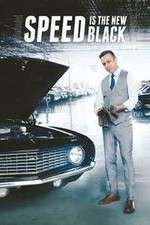 Watch Speed is the New Black M4ufreemovies