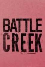 Watch Battle Creek M4ufreemovies