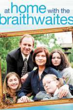 Watch At Home with the Braithwaites M4ufreemovies