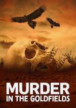 Watch Murder in the Goldfields M4ufreemovies