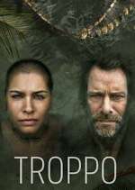 Watch Troppo M4ufreemovies