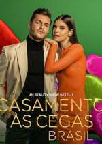 Watch Casamento Ã s Cegas: Brasil M4ufreemovies