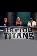 Watch Tattoo Titans M4ufreemovies