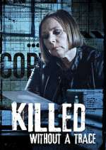 Watch Killed Without a Trace M4ufreemovies