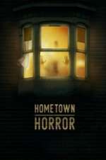 Watch Hometown Horror M4ufreemovies