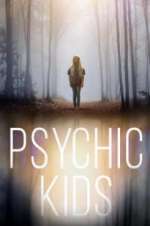 Watch Psychic Kids M4ufreemovies