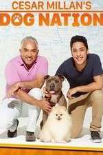 Watch Cesar Millan's Dog Nation M4ufreemovies