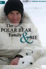 Watch The Polar Bear Family & Me M4ufreemovies