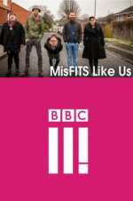 Watch MisFITS Like Us M4ufreemovies