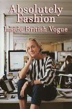 Watch Absolutely Fashion: Inside British Vogue M4ufreemovies