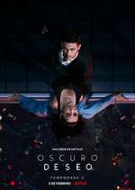 Watch Oscuro deseo M4ufreemovies