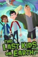 Watch The Last Kids on Earth M4ufreemovies