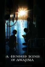 Watch A Hundred Scenes of AWAJIMA M4ufreemovies