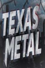 Watch Texas Metal M4ufreemovies