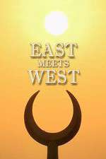 Watch East Meets West M4ufreemovies