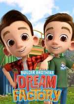 Watch Builder Brothers\' Dream Factory M4ufreemovies