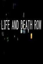 Watch Life And Death Row M4ufreemovies