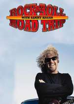 Watch Rock & Roll Road Trip with Sammy Hagar M4ufreemovies