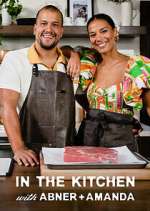 Watch In the Kitchen with Abner and Amanda M4ufreemovies