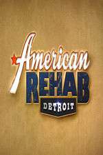 Watch American Rehab: Detroit M4ufreemovies