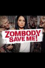 Watch Zombody Save Me! M4ufreemovies