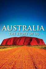 Watch Australia The Story of Us M4ufreemovies
