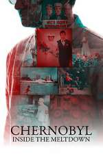Watch Chernobyl: Inside the Meltdown M4ufreemovies