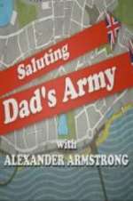 Watch Saluting Dad\'s Army M4ufreemovies