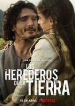 Watch Los herederos de la tierra M4ufreemovies