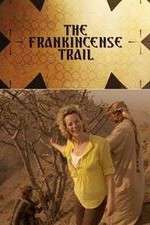 Watch The Frankincense Trail M4ufreemovies