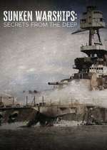 Watch Sunken Warships: Secrets from the Deep M4ufreemovies