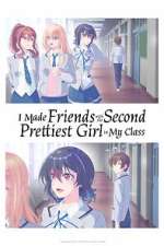 Watch I Made Friends with the Second Prettiest Girl in My Class M4ufreemovies