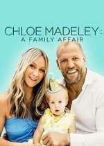 Watch Chloe Madeley: A Family Affair M4ufreemovies