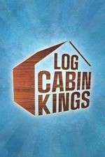 Watch Log Cabin Kings M4ufreemovies