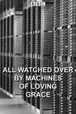 Watch All Watched Over by Machines of Loving Grace M4ufreemovies