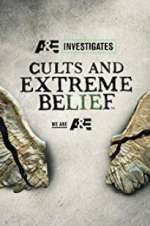 Watch Cults and Extreme Beliefs M4ufreemovies