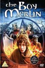 Watch The Boy Merlin M4ufreemovies