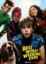 Watch Best.Worst.Weekend.Ever. M4ufreemovies