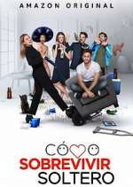 Watch CÃ³mo Sobrevivir Soltero M4ufreemovies